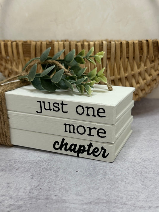 Just One More Chapter Wooden Book Stack | Book Lover Decor | Reading Nook & Shelf Decor